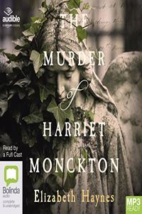 The Murder of Harriet Monckton