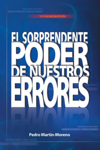Sorprendente Poder de Nuestros Errores