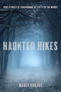 Haunted Hikes