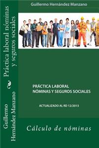 Práctica laboral nóminas y seguros sociales