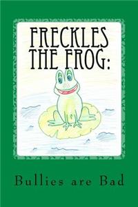 Freckles the Frog