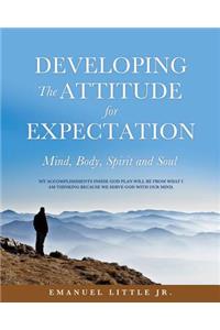 Developing The Attitude for Expectation