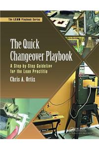 The Quick Changeover Playbook