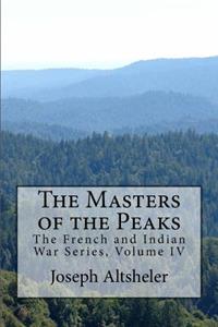 The Masters of the Peaks