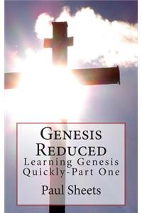 Genesis Reduced Part One