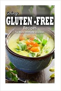 Recipes for Auto-Immune Diseases