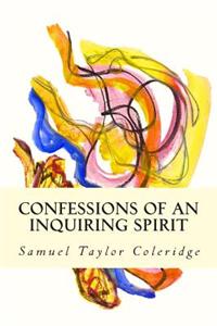 Confessions of an Inquiring Spirit