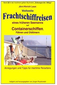 Weltweite Frachtschiffreisen auf Containerschiffen