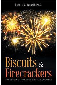 Biscuits & Firecrackers