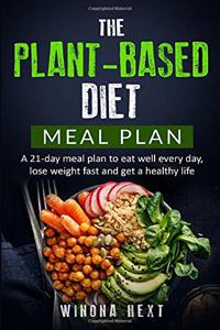 The Plant-Based Diet Meal Plan