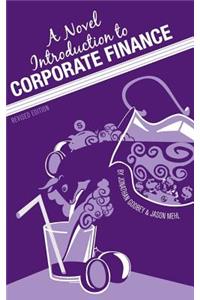 A Novel Introduction to Corporate Finance