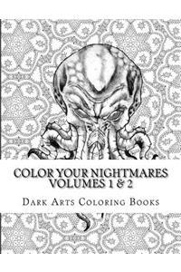 Color Your Nightmares Volumes 1 & 2