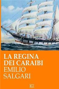 La Regina Dei Caraibi