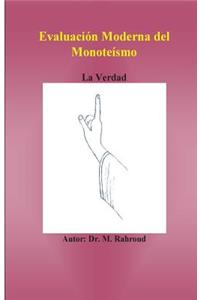 Evaluación moderna del monoteísmo.