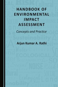 Handbook of Environmental Impact Assessment: Concepts and Practice