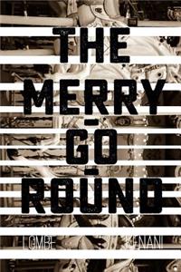 The Merry-Go-Round