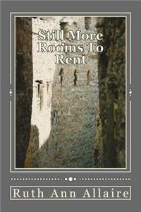 Still More Rooms To Rent