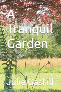 Tranquil Garden