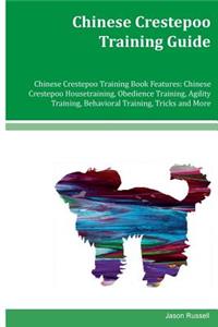 Chinese Crestepoo Training Guide Chinese Crestepoo Training Book Features