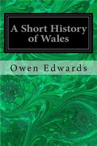 Short History of Wales