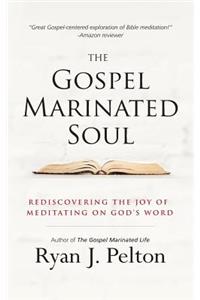 Gospel Marinated Soul