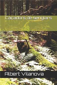 Caçadors de senglars