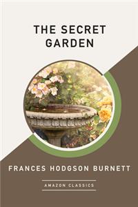 The Secret Garden (Amazonclassics Edition)