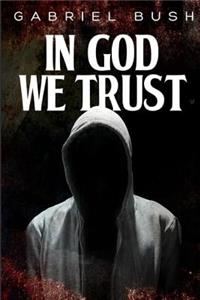 In God We Trust