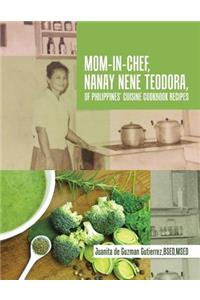 Mom-In-Chef, Nanay Nene Teodora, of Philippines' Cuisine Cookbook Recipes