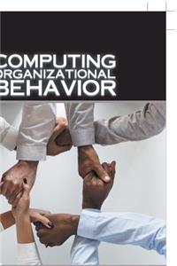 Computing Organizational Behavior