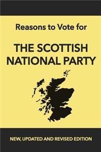 Reasons to Vote for The Scottish National Party