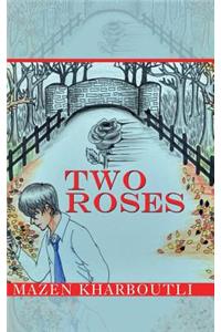 Two Roses