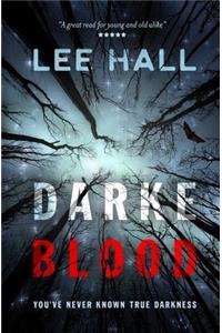 Darke Blood: You've Never Known True Darkness