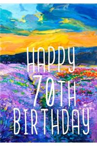 Happy 70th Birthday