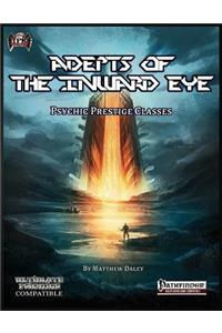 Adepts of the Inward Eye
