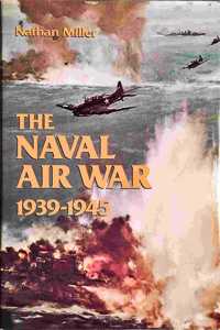 The Naval Air War, 1939-45