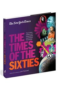The New York Times The Times Of The Sixties