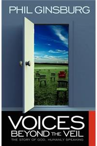 Voices Beyond the Veil