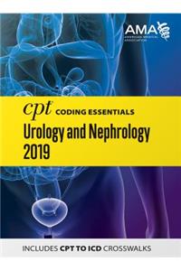 CPT Coding Essentials for Urology and Nephrology 2019