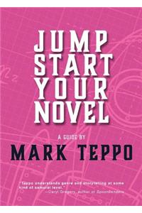 Jumpstart Your Novel