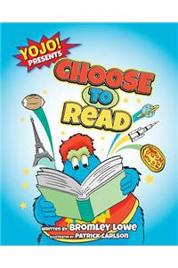 Choose to Read: The Yojo Show