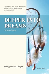 Deeper Into Dreams: A poetry handout book