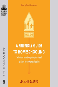 Friendly Guide to Homeschooling