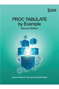 PROC TABULATE by Example, Second Edition (Hardcover edition)