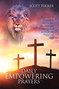 Daily EMPOWERING Prayers