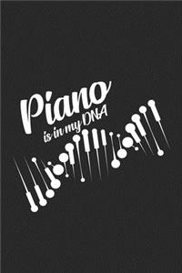 Piano is in my DNA