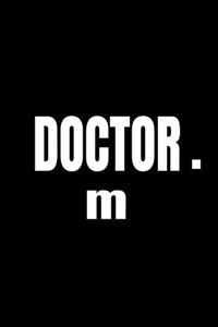 doctor m