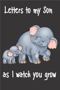 letters to my son as i watch you grow