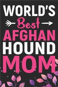 World's Best Afghan Hound Mom
