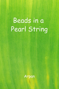 Beads In A Pearl String